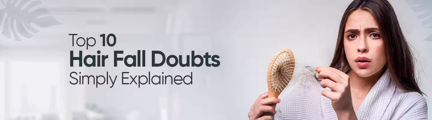 Top 10 Hair Fall Questions