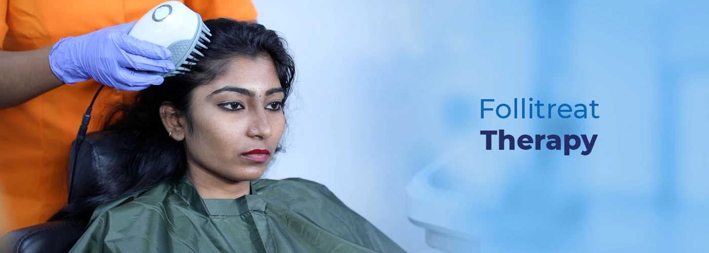Follitreat Therapy | Hair Growth Therapy | hair fall treatment - Vcare